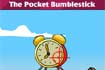 Pocket bumblestick