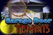 balle gratuit, Tennis garrage