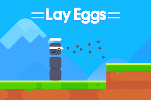 Jeu Lay eggs